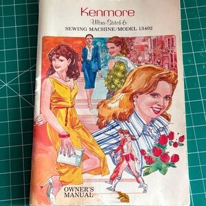 Kenmore Ultra-Stitch 6 Sewing Machine Manual